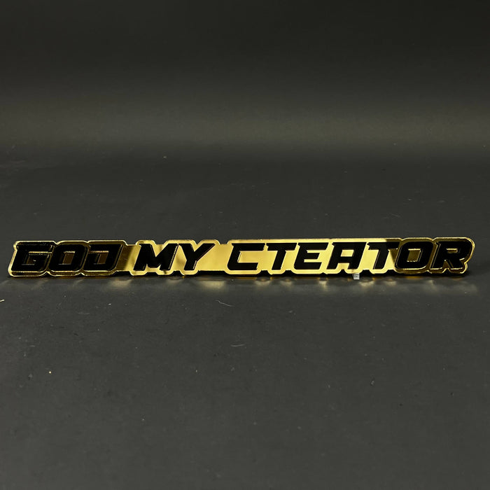 1PC GOD MY CREATOR 3D Acrylic Badge - Car Truck Emblem Fender Sticker