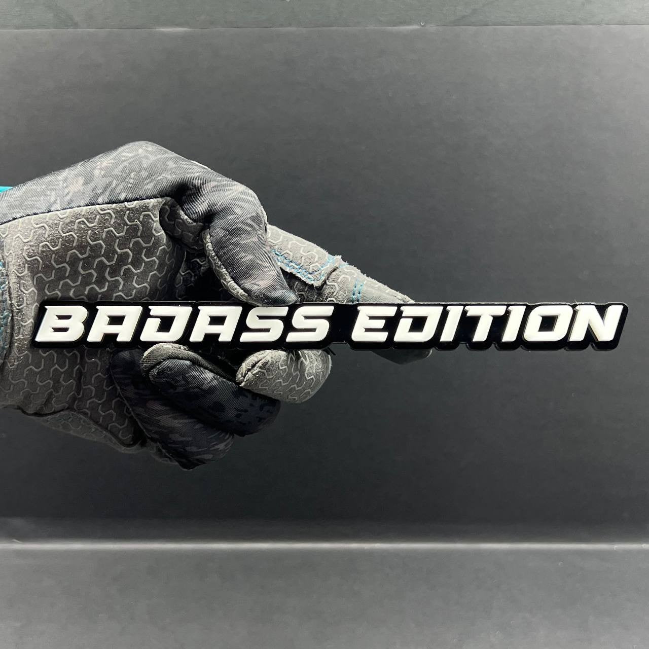 Badass Edition Emblem Badge – Custom 3D Acrylic Car Sticker Decal (1PC)