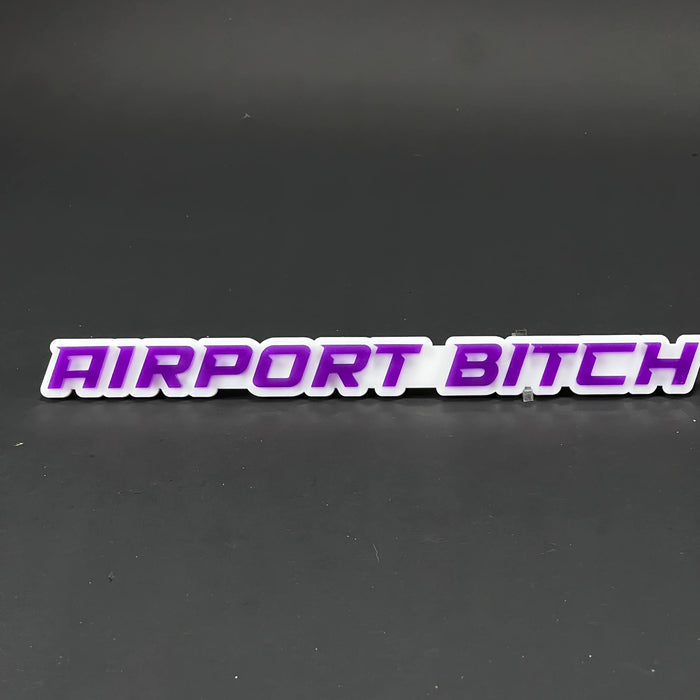 1PC AIRPORT BITCH 3D Acrylic Badge - Car Truck Emblem Fender Sticker