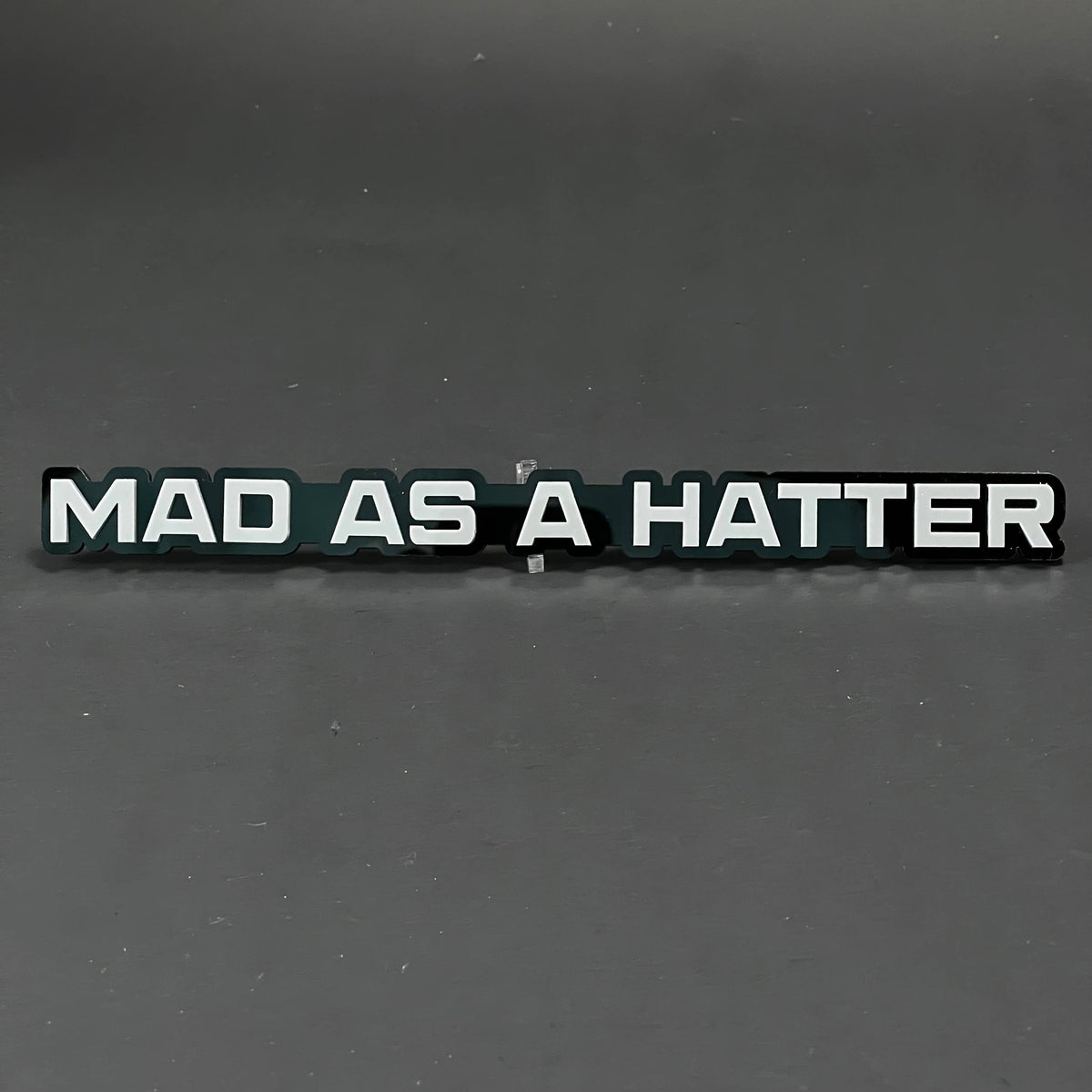 1PC MAD AS A HATTER 3D Acrylic Badge - Car Truck Emblem Fender Sticker