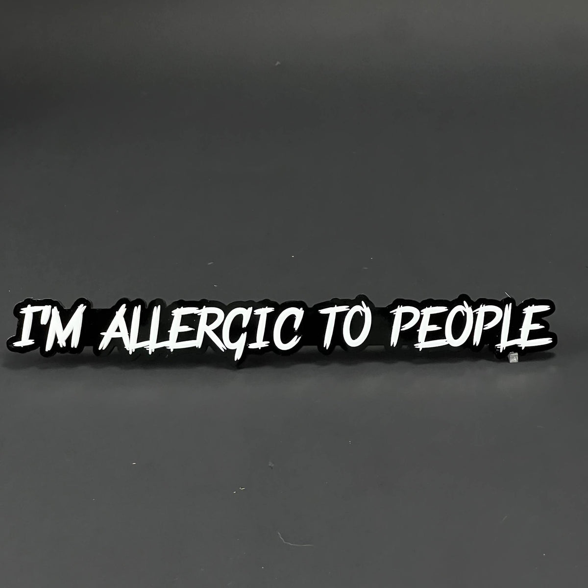 1PC I'M ALLERGIC TO PEOPLE 3D Acrylic Badge - Car Truck Emblem Fender Sticker