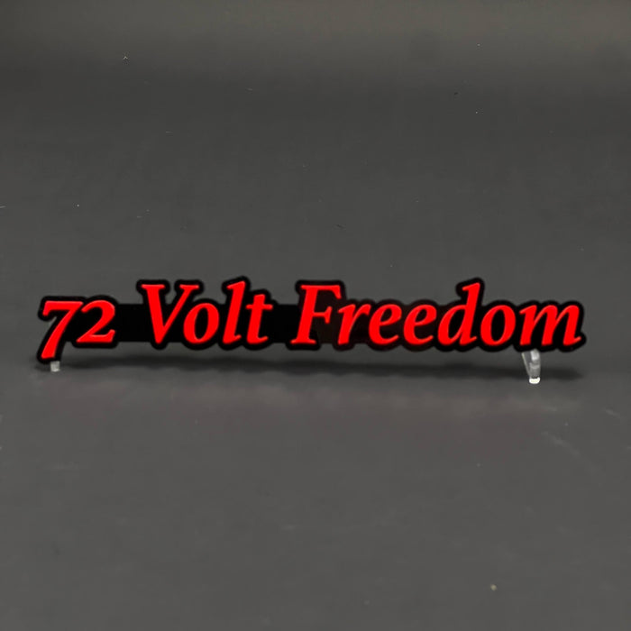 1PC 72 Volt Freedom 3D Acrylic Badge - Car Truck Emblem Fender Sticker