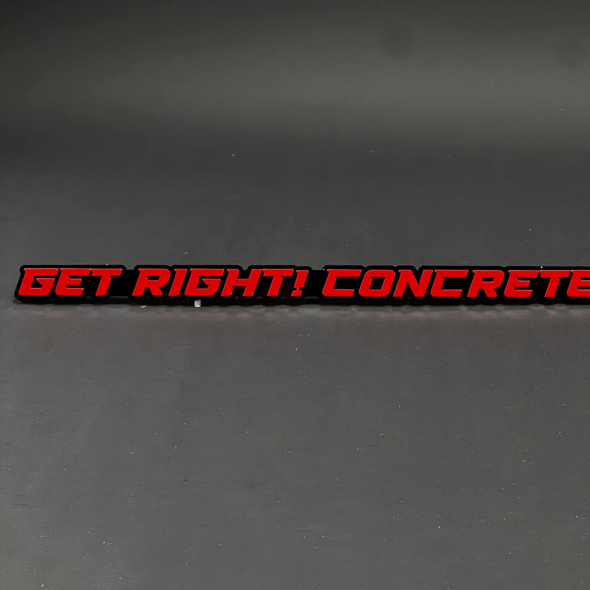 1PC GET RIGHT! CONCRETE 3D Acrylic Badge - Car Truck Emblem Fender Sticker