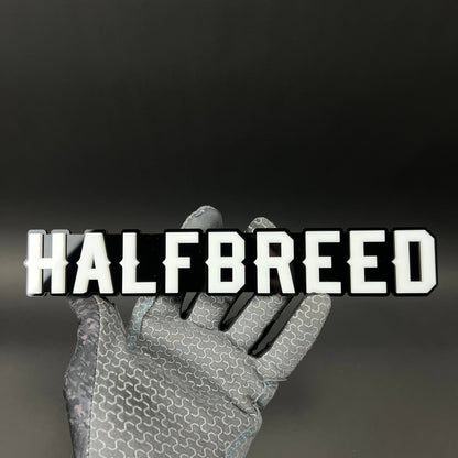 1PC HALFBREED 3D Acrylic Badge - Car Truck Emblem Fender Tailgate Trunk Sticker