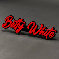 1PC Betty White 3D Acrylic Badge - Car Truck Emblem Fender Sticker