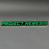 1PC PROJECT NEMESIS 3D Acrylic Badge - Car Truck Emblem Fender Sticker