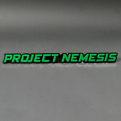 1PC PROJECT NEMESIS 3D Acrylic Badge - Car Truck Emblem Fender Sticker