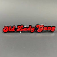 Old Lady Gang 3D Acrylic Badge - Car Truck Emblem Fender Tailgate Trunk Sticker