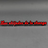 1PC Los ahijados de la changa 3D Acrylic Badge - Car Truck Emblem Fender Sticker
