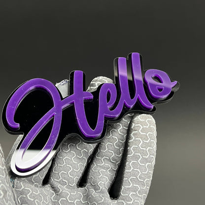 1PC Hello 3D Acrylic Badge - Car Truck Emblem Fender Tailgate Trunk Sticker