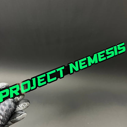 1PC PROJECT NEMESIS 3D Acrylic Badge - Car Truck Emblem Fender Sticker