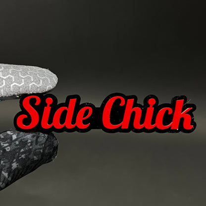 1PC SIDE CHICK 3D Acrylic Badge - Car Truck Emblem Fender Tailgate Trunk Sticker