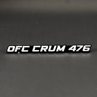 1PC OFC CRUM 476 3D Acrylic Badge - Car Truck Emblem Fender Sticker