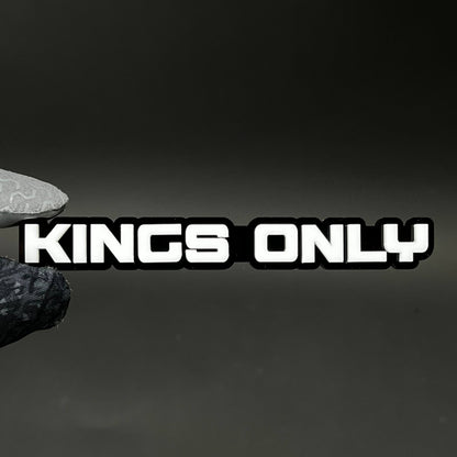 1PC KINGS ONLY 3D Acrylic Badge - Car Truck Emblem Fender Tailgate Trunk Sticker