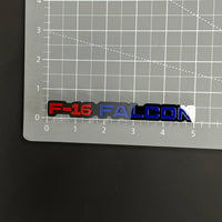1PC F-16 FALCON 3D Acrylic Badge - Car Truck Emblem Fender Sticker