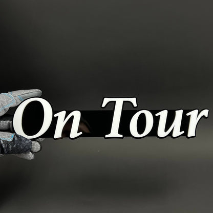 1PC On Tour 3D Acrylic Badge - Car Truck Emblem Fender Tailgate Trunk Sticker