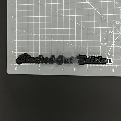 1PC Blacked Out Edition 3D Acrylic Badge - Car Truck Emblem Fender Sticker