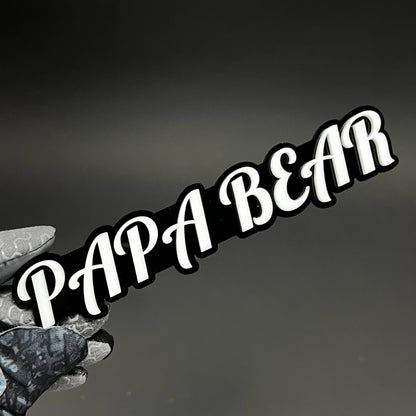 1PC PAPA BEAR 3D Acrylic Badge - Car Truck Emblem Fender Tailgate Trunk Sticker