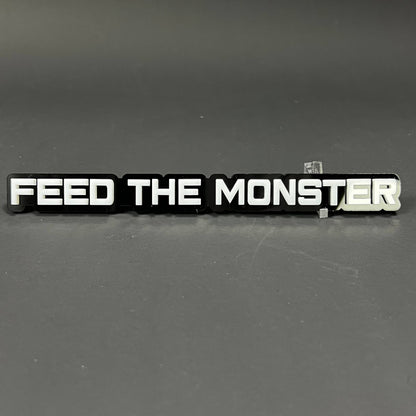 1PC FEED THE MONSTER 3D Acrylic Badge - Car Truck Emblem Fender Sticker