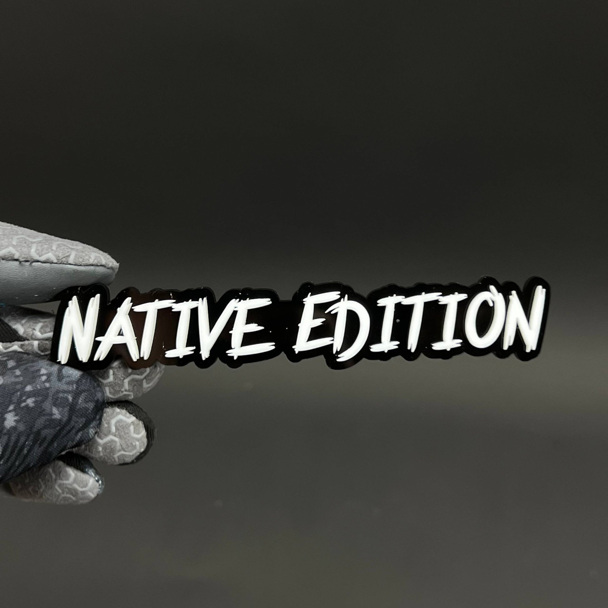 1PC NATIVE EDITION 3D Acrylic Badge - Car Truck Emblem Fender Sticker