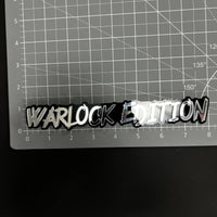1PC WARLOCK EDITION 3D Acrylic Badge - Car Truck Emblem Fender Sticker