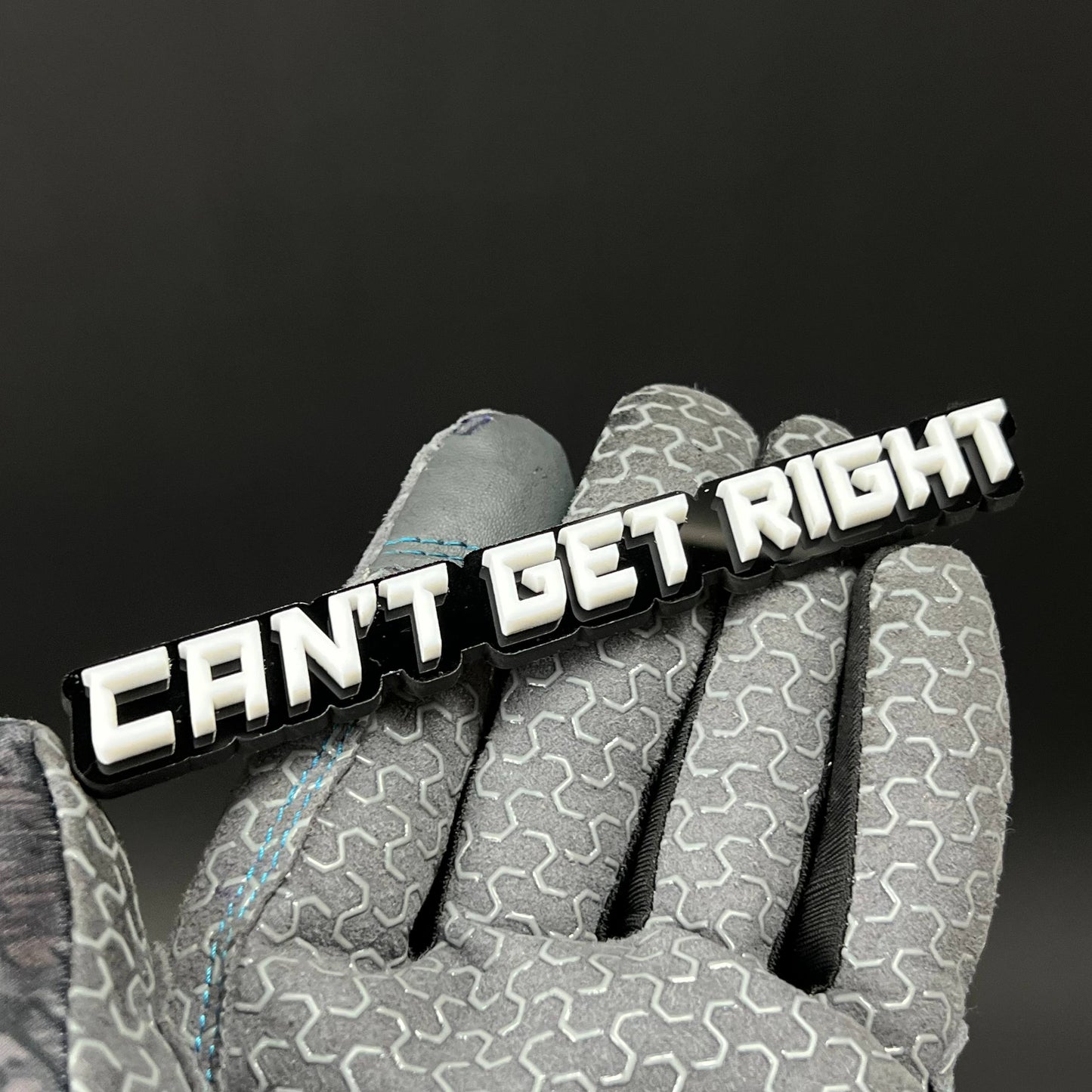1PC CAN'T GET RIGHT 3D Acrylic Badge - Car Truck Emblem Fender Sticker