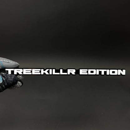 1PC TREEKILLR EDITION 3D Acrylic Badge - Car Truck Emblem Fender Sticker