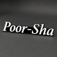 1PC Poor-Sha 3D Acrylic Badge - Car Truck Emblem Fender Tailgate Trunk Sticker