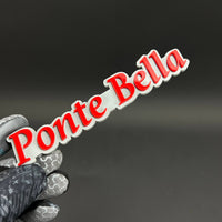 1PC Ponte Bella 3D Acrylic Badge - Car Truck Emblem Fender Sticker