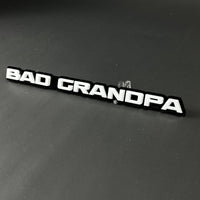 1PC BAD GRANDPA 3D Acrylic Badge - Car Truck Emblem Fender Sticker