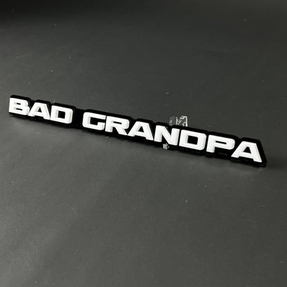 1PC BAD GRANDPA 3D Acrylic Badge - Car Truck Emblem Fender Sticker