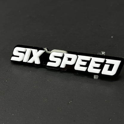 1PC SIX SPEED 3D Acrylic Badge - Car Truck Emblem Fender Tailgate Trunk Sticker