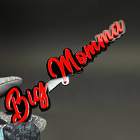 1PC Big Momma 3D Acrylic Badge - Car Truck Emblem Fender Tailgate Trunk Sticker