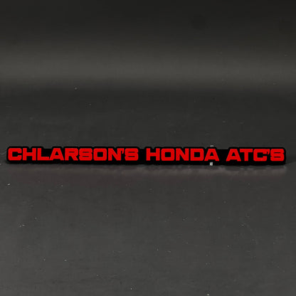1PC CHLARSON'S HONDA ATC'S 3D Acrylic Badge - Car Truck Emblem Fender Sticker