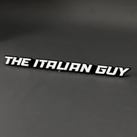 1PC THE ITALIAN GUY 3D Acrylic Badge - Car Truck Emblem Fender Sticker