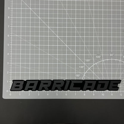 1PC BARRICADE 3D Acrylic Badge - Car Truck Emblem Fender Tailgate Trunk Sticker
