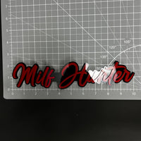 1PC Milf Hunter 3D Acrylic Badge - Car Truck Emblem Fender Sticker
