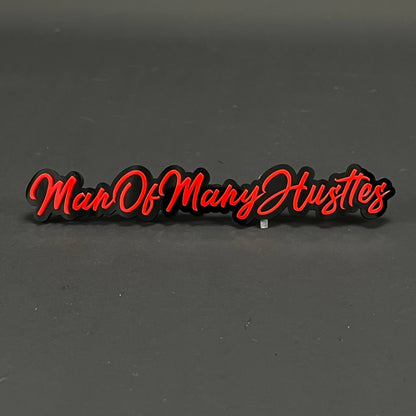 1PC ManOfManyHustles 3D Acrylic Badge - Car Truck Emblem Fender Sticker