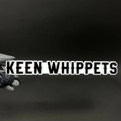 1PC KEEN WHIPPETS 3D Acrylic Badge - Car Truck Emblem Fender Sticker