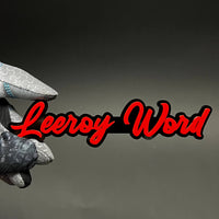 1PC Leeroy Word 3D Acrylic Badge - Car Truck Emblem Fender Sticker