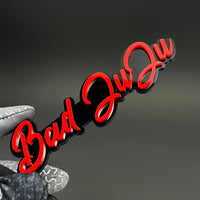 1PC Bad JuJu 3D Acrylic Badge - Car Truck Emblem Fender Tailgate Trunk Sticker