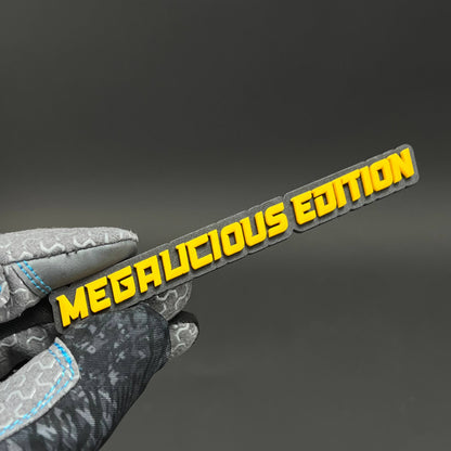 1PC MEGALICIOUS EDITION 3D Acrylic Badge - Car Truck Emblem Fender Sticker