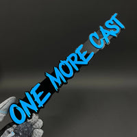 1PC ONE MORE CAST 3D Acrylic Badge - Car Truck Emblem Fender Sticker