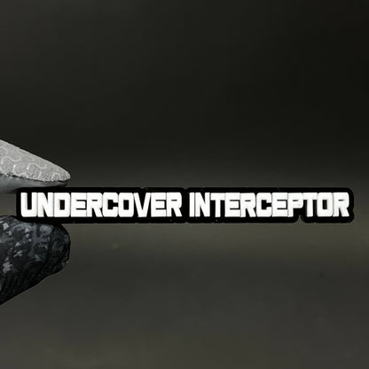 1PC UNDERCOVER INTERCEPTOR 3D Acrylic Badge - Car Truck Emblem Fender Sticker