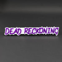 1PC DEAD RECKONING 3D Acrylic Badge - Car Truck Emblem Fender Sticker
