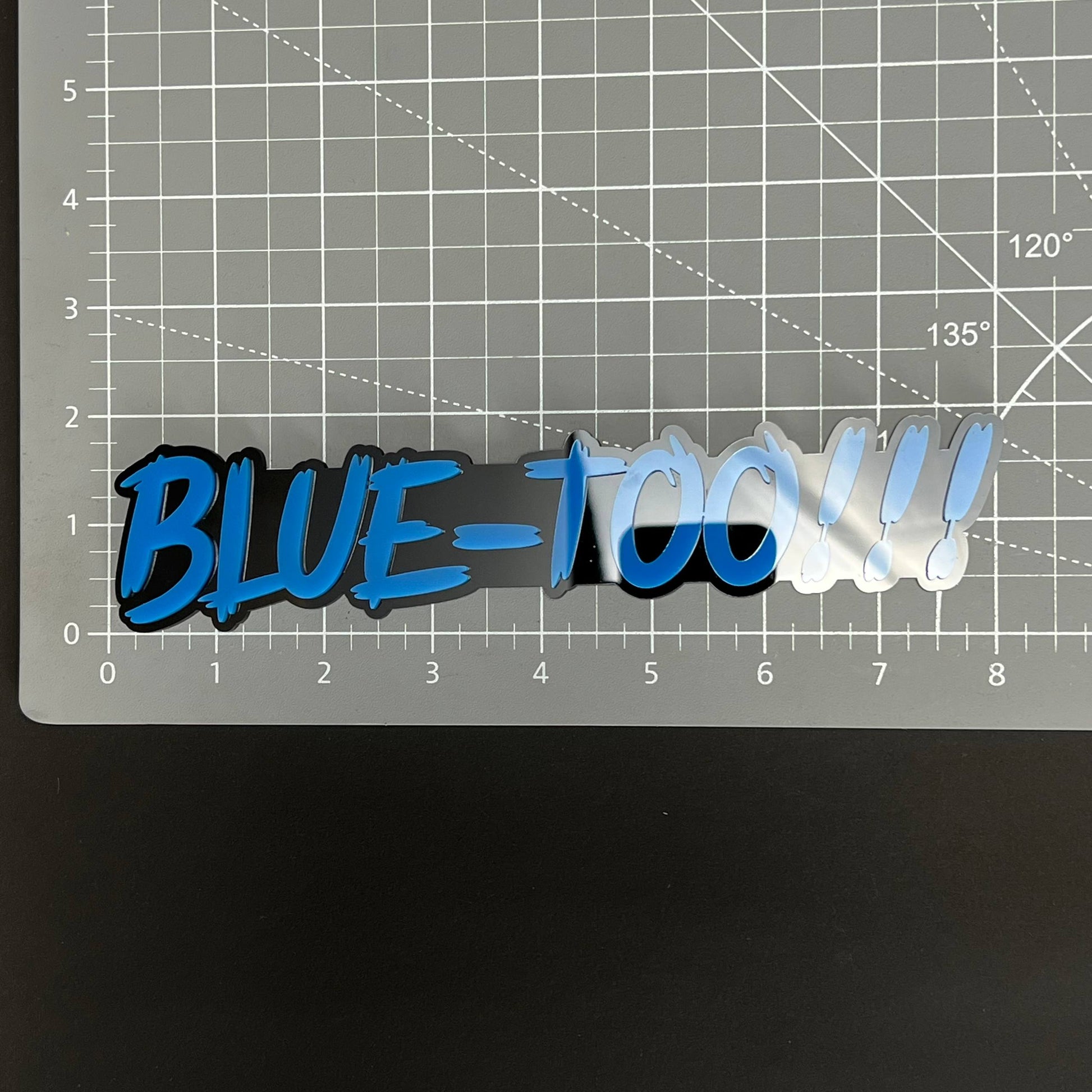 1PC BLUE-TOO!!! 3D Acrylic Badge - Car Truck Emblem Fender Sticker