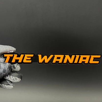 1PC THE WANIAC 3D Acrylic Badge - Car Truck Emblem Fender Tailgate Trunk Sticker