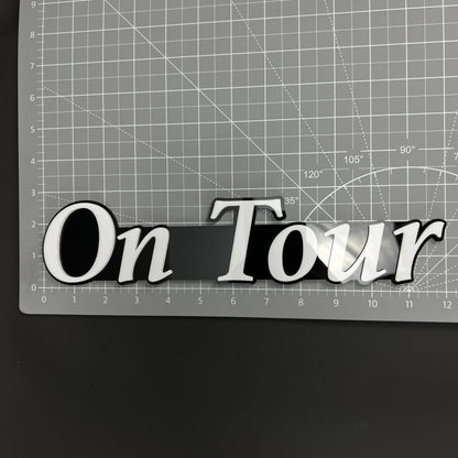 1PC On Tour 3D Acrylic Badge - Car Truck Emblem Fender Tailgate Trunk Sticker