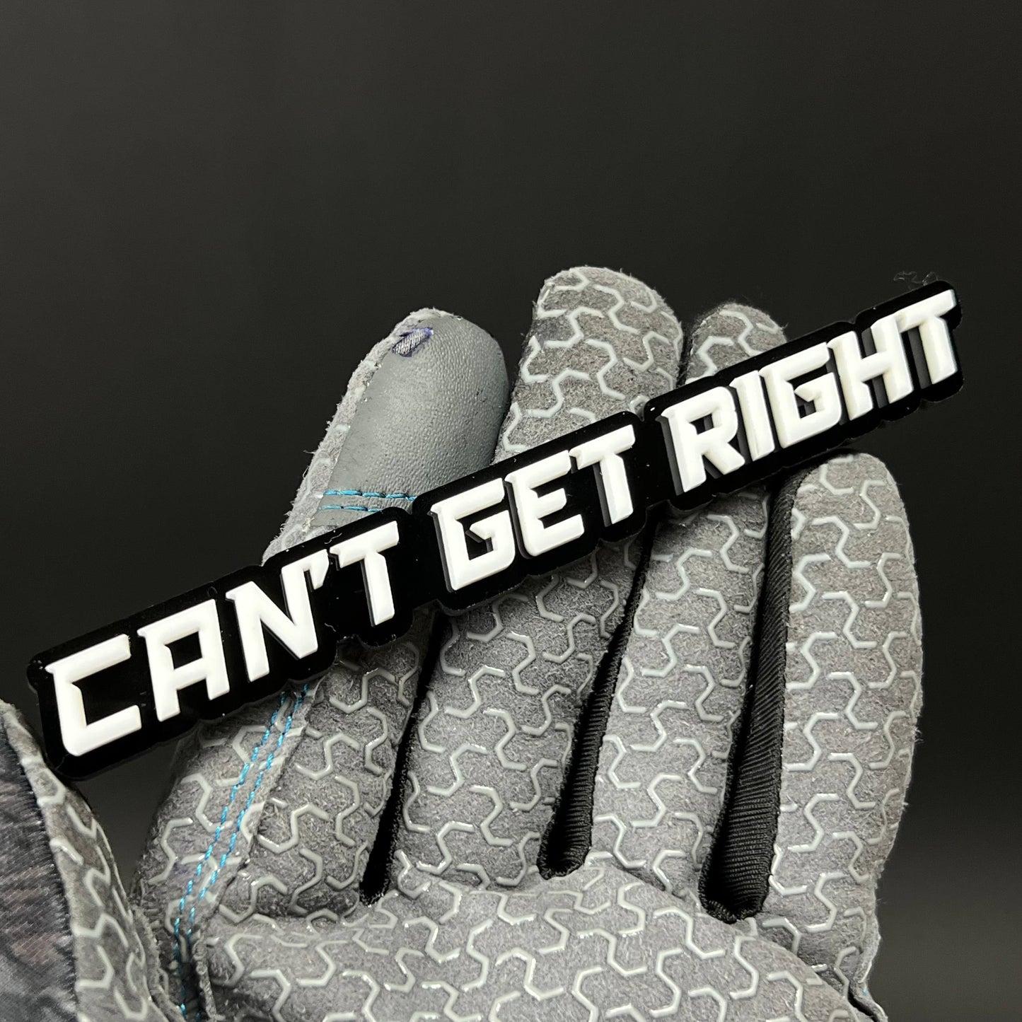 1PC CAN'T GET RIGHT 3D Acrylic Badge - Car Truck Emblem Fender Sticker