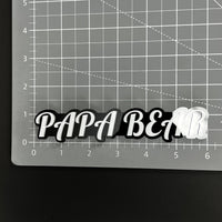 1PC PAPA BEAR 3D Acrylic Badge - Car Truck Emblem Fender Tailgate Trunk Sticker